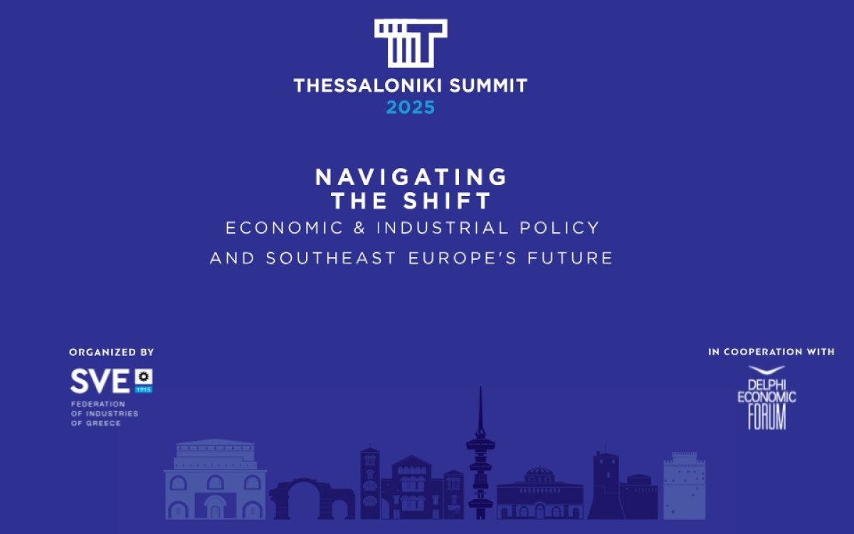 ΣΒΕ: Στο Thessaloniki Summit 2025 σημαντικές προσωπικότητες, αναλύουν κρίσιμα ζητήματα για τη ΝΑ Ευρώπη και τα Βαλκάνια